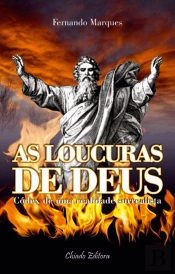 As Loucuras de Deus