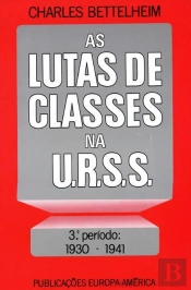 As Lutas de Classes na U.R.S.S. I I I
