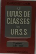 As Lutas de Classes na U.R.S.S. I V