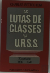 As Lutas de Classes na U.R.S.S. I V