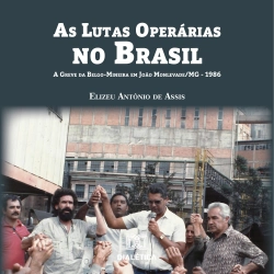 Bertrand.pt - As Lutas Operárias No Brasil