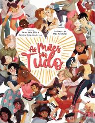 As Mães São Tudo