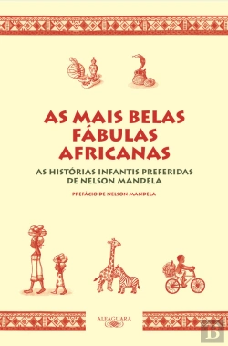 Bertrand.pt - As Mais Belas Fábulas Africanas