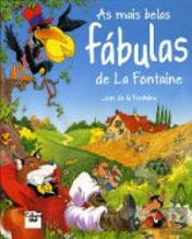 As Mais Belas Fábulas de La Fontaine