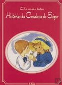 Bertrand.pt - As Mais Belas Histórias da Condessa de Ségur