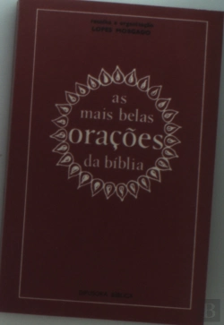Bertrand.pt - As Mais Belas Orações da Bíblia