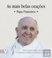 As Mais Belas Orações I - Papa Francisco