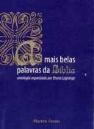 As Mais Belas Palavras da Bíblia