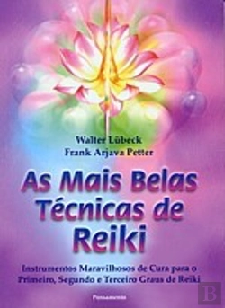 Bertrand.pt - As Mais Belas Técnicas de Reiki