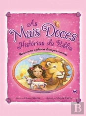 As Mais Doces Histórias da Bíblia