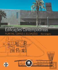 As Mais Importantes Edificações Contemporâneas