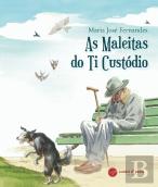 As Maleitas do Ti Custódio