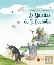 As Maleitas do Ti Custódio