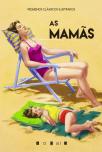 As Mamãs