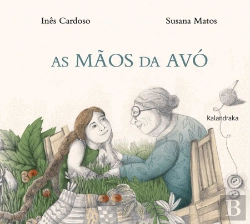 Bertrand.pt - As Mãos da Avó