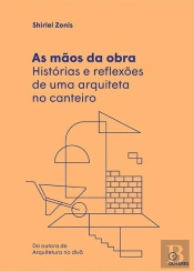 As Mãos da Obra