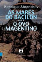 As Marés do Bacilon - Volume I