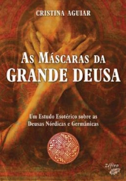 Bertrand.pt - As Máscaras da Grande Deusa