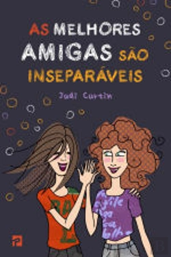 Bertrand.pt - As Melhores Amigas São Inseparáveis