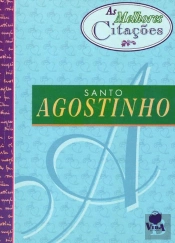 As Melhores Citações de Santo Agostinho