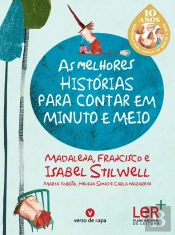 As Melhores Histórias Para Contar em Minuto e Meio