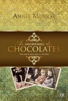 As Meninas dos Chocolates