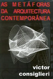 As Metáforas da Arquitectura Contemporânea