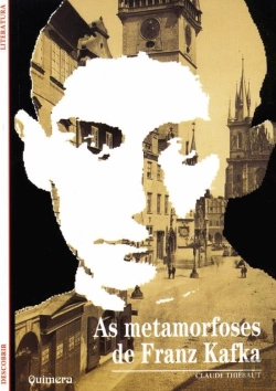 Bertrand.pt - As Metamorfoses de Franz Kafka