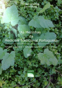 Bertrand.pt - As Mezinhas da Medicina Tradicional Portuguesa - Volume 1