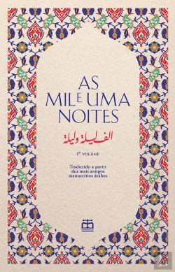 Bertrand.pt - As Mil E Uma Noites, Vol. I (Traduzidas Dos Mais Antigos Manuscritos Árabes)