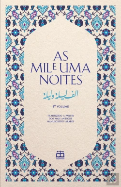 Bertrand.pt - As Mil E Uma Noites, Vol. Iii (Traduzidas Dos Mais Antigos Manuscritos Árabes)