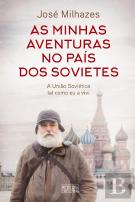 As Minhas Aventuras no País dos Sovietes