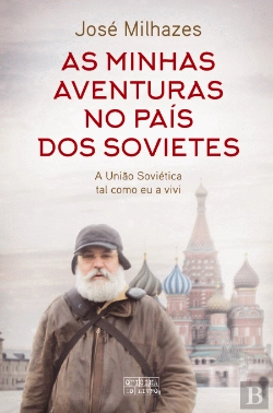 Bertrand.pt - As Minhas Aventuras no País dos Sovietes