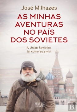 Bertrand.pt - As Minhas Aventuras No País Dos Sovietes