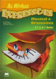 As Minhas Expressões - Musical e Dramática 1º/2º Ano