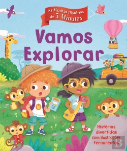 Bertrand.pt - As Minhas Histórias de 5 Minutos: Vamos Explorar