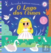 As Minhas Histórias Musicais - O Lago dos Cisnes