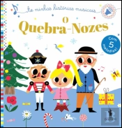 As Minhas Histórias Musicais - O Quebra-Nozes
