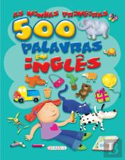 As Minhas Primeiras 500 Palavras em Inglês