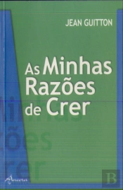 As Minhas Razões de Crer