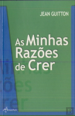 Bertrand.pt - As Minhas Razões de Crer
