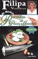 As Minhas Receitas de Peixe e Mariscos