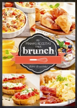 Bertrand.pt - As Minhas Receitas para Brunch - Diário de Cozinha