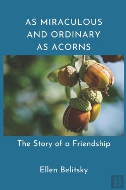 Bertrand.pt - As Miraculous And Ordinary As Acorns