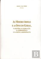 As Misericórdias e as IPSS em Geral