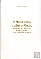 As Misericórdias e as IPSS em Geral