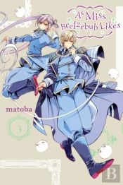 As Miss Beelzebub Likes, Vol. 3