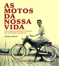 As Motos da Nossa Vida