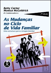 As Mudanças no Ciclo de Vida Familiar