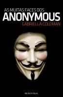 As Muitas Faces dos Anonymous